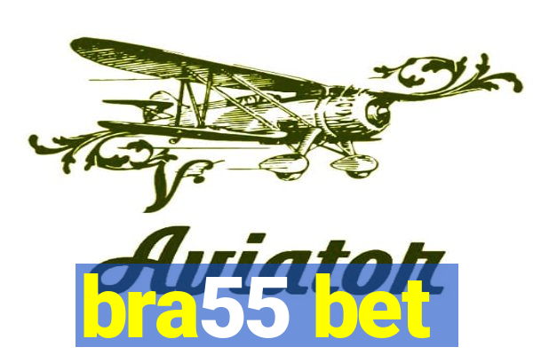 bra55 bet